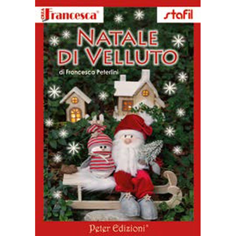 Libro idee per creare Natale di velluto
